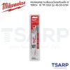 MILWAUKEE ใบเลื่อยซอว์ซอลตัดเหล็ก 6" TORCH 18 TPI (5ใบ) รุ่น 48-00-5784 - Image 2