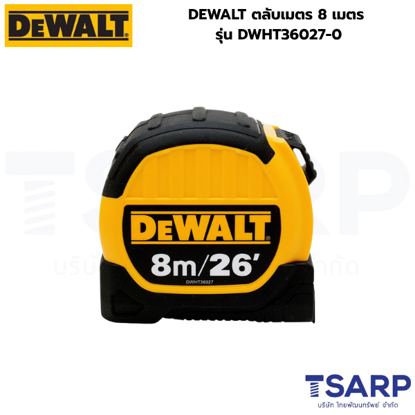 DEWALT ตลับเมตร 8 เมตร รุ่น DWHT36027-0